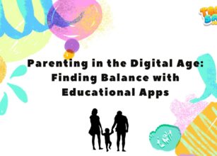 Parenting in the Digital Age Finding Balance with Educational Apps